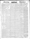 Morning Advertiser Thursday 12 January 1837 Page 1