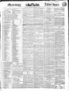 Morning Advertiser Monday 13 February 1837 Page 1