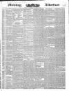 Morning Advertiser Thursday 16 November 1837 Page 1