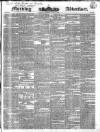 Morning Advertiser Thursday 12 April 1838 Page 1