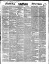 Morning Advertiser Tuesday 17 July 1838 Page 1