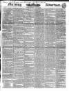 Morning Advertiser Thursday 02 August 1838 Page 1