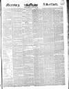 Morning Advertiser Friday 25 January 1839 Page 1