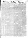 Morning Advertiser Monday 01 April 1839 Page 1