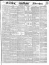 Morning Advertiser Friday 13 September 1839 Page 1