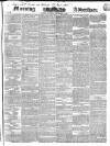 Morning Advertiser Saturday 14 September 1839 Page 1