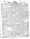 Morning Advertiser Friday 08 November 1839 Page 1