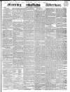 Morning Advertiser Tuesday 21 January 1840 Page 1