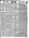 Morning Advertiser Thursday 26 March 1840 Page 1