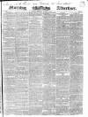 Morning Advertiser Thursday 08 October 1840 Page 1