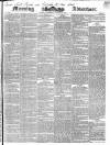 Morning Advertiser Wednesday 28 October 1840 Page 1