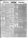 Morning Advertiser Saturday 07 November 1840 Page 1