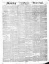 Morning Advertiser Saturday 21 May 1842 Page 1