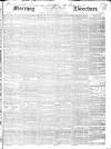 Morning Advertiser Monday 10 January 1842 Page 1