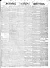 Morning Advertiser Tuesday 18 January 1842 Page 1