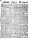 Morning Advertiser Friday 01 April 1842 Page 1