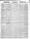Morning Advertiser Thursday 01 September 1842 Page 1