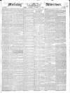 Morning Advertiser Wednesday 16 November 1842 Page 1