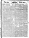Morning Advertiser Monday 08 January 1844 Page 1