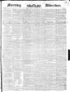 Morning Advertiser Friday 12 January 1844 Page 1