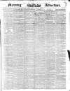 Morning Advertiser Tuesday 16 April 1844 Page 1