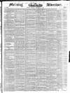 Morning Advertiser Tuesday 12 November 1844 Page 1