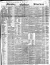 Morning Advertiser Saturday 01 August 1846 Page 1