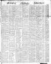 Morning Advertiser Wednesday 06 January 1847 Page 1