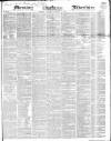 Morning Advertiser Saturday 09 January 1847 Page 1