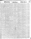 Morning Advertiser Monday 25 January 1847 Page 1