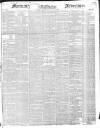 Morning Advertiser Wednesday 26 May 1847 Page 1