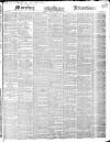 Morning Advertiser Monday 12 July 1847 Page 1