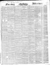 Morning Advertiser Wednesday 10 November 1847 Page 1