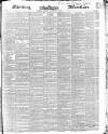 Morning Advertiser Tuesday 11 January 1848 Page 1
