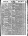 Morning Advertiser Friday 04 February 1848 Page 1