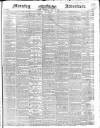 Morning Advertiser Wednesday 12 July 1848 Page 1