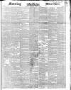 Morning Advertiser Saturday 29 July 1848 Page 1