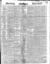 Morning Advertiser Friday 11 August 1848 Page 1