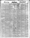 Morning Advertiser Saturday 21 October 1848 Page 1