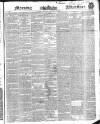 Morning Advertiser Saturday 27 January 1849 Page 1