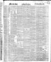 Morning Advertiser Saturday 04 May 1850 Page 1