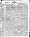 Morning Advertiser Wednesday 15 May 1850 Page 1