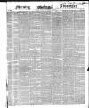 Morning Advertiser Monday 02 September 1850 Page 1