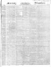 Morning Advertiser Friday 04 October 1850 Page 1