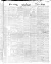 Morning Advertiser Thursday 12 December 1850 Page 1