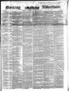 Morning Advertiser Wednesday 30 April 1851 Page 1