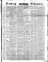 Morning Advertiser Saturday 01 November 1851 Page 1