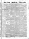 Morning Advertiser Tuesday 04 November 1851 Page 1