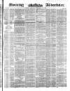 Morning Advertiser Wednesday 12 November 1851 Page 1