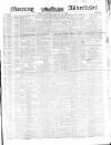 Morning Advertiser Saturday 31 January 1852 Page 1